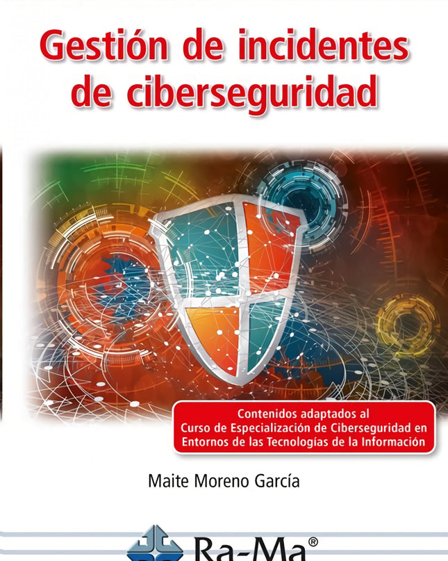 Gestion De Incidentes De Ciberseguridad