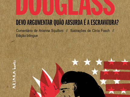 Frederick Douglass: Devo Argumentar Quão Absurda é A Escravatura?