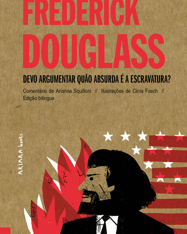 Frederick Douglass: Devo Argumentar Quão Absurda é A Escravatura?