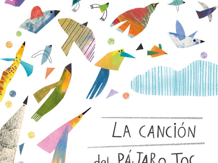La Canción Del Pájaro Toc