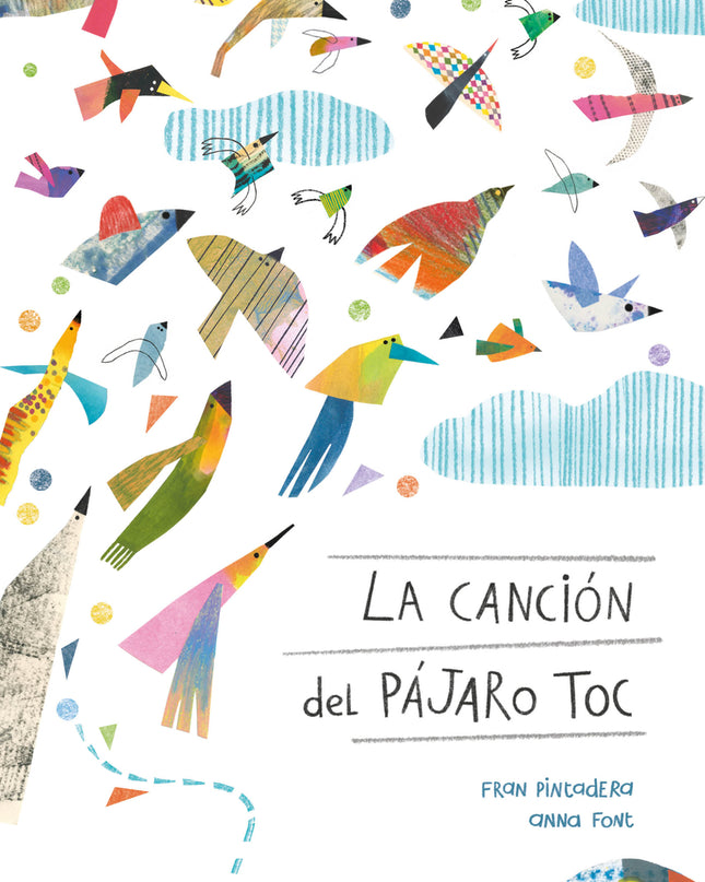 La Canción Del Pájaro Toc
