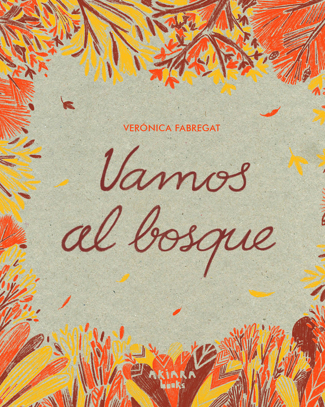 Vamos Al Bosque