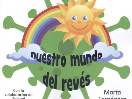 érase Una Vez... Nuestro Mundo Del Revés