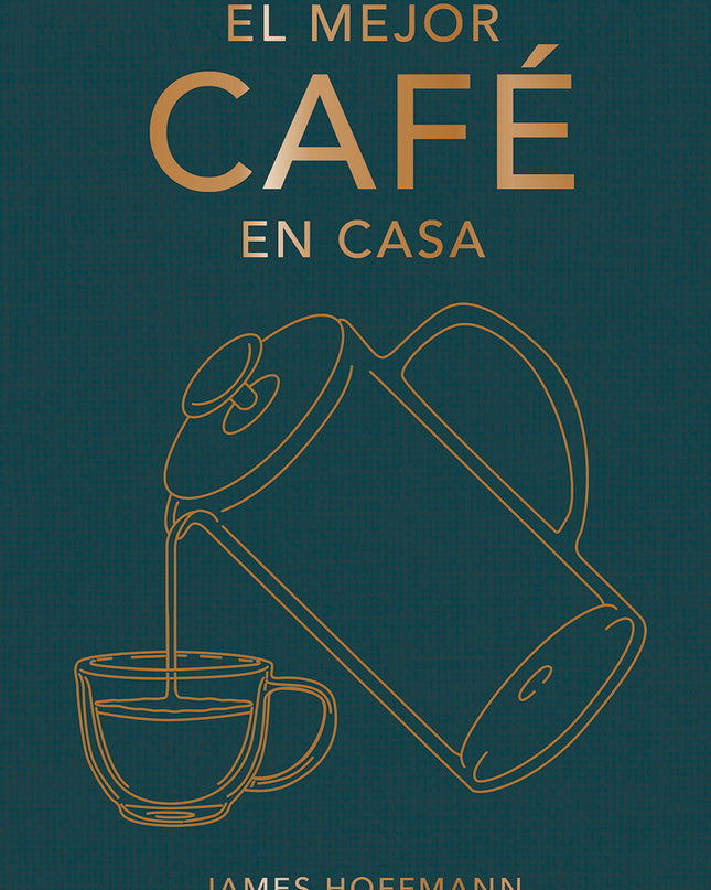 El Mejor Café En Casa