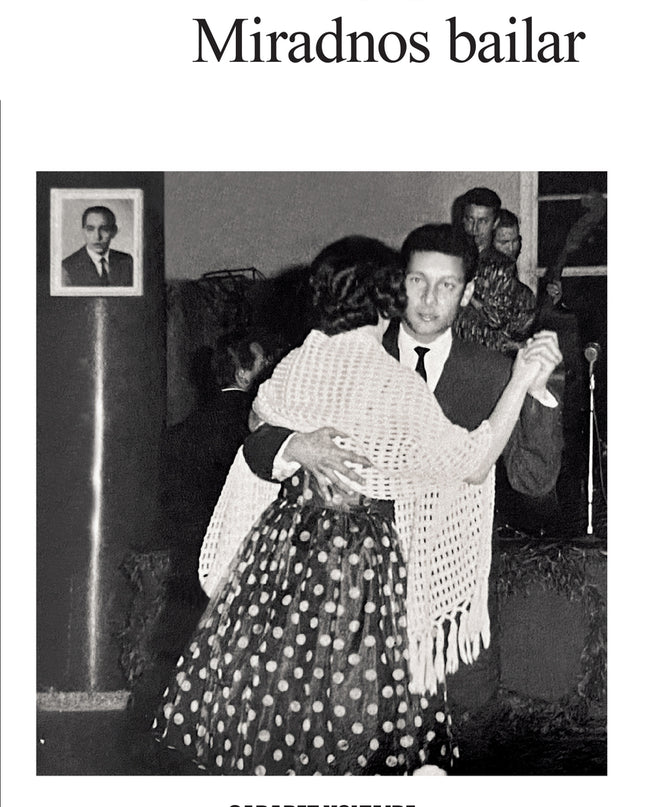 Miradnos Bailar