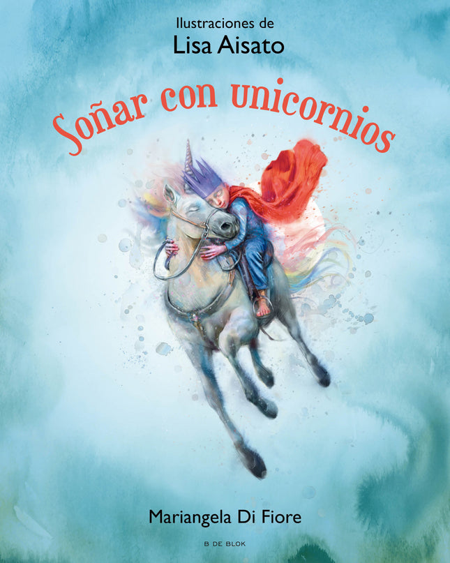 Soñar Con Unicornios
