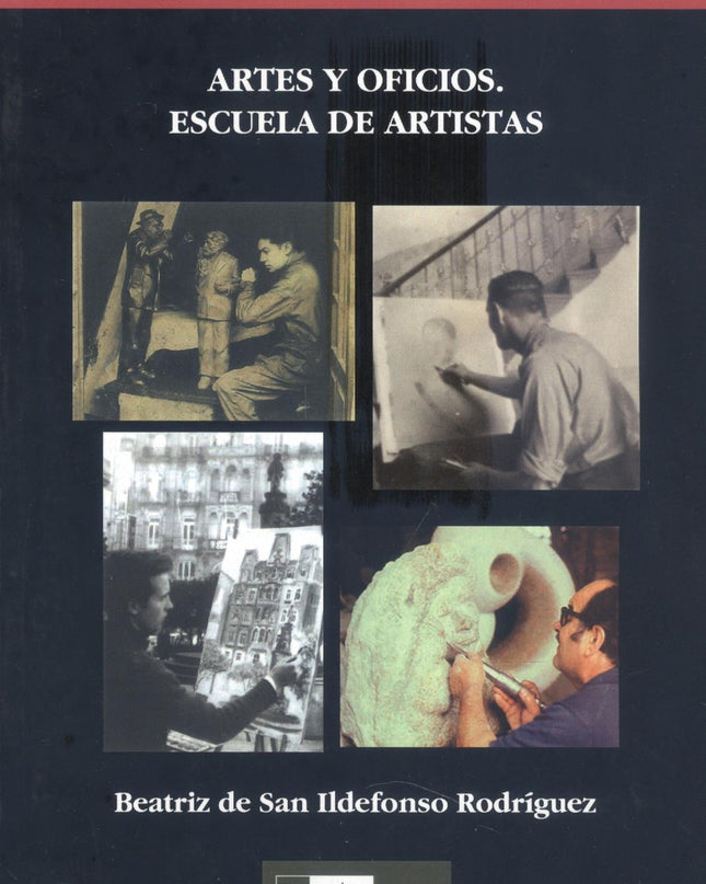 Artes Y Oficios:escuela De Artistas