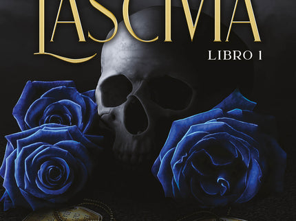 Lascivia Libro 1 (pecados Placenteros 1)