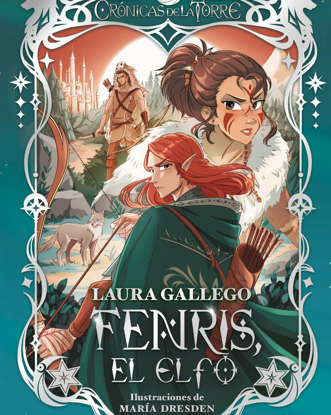 Crónicas De La Torre Iv. Fenris, El Elfo