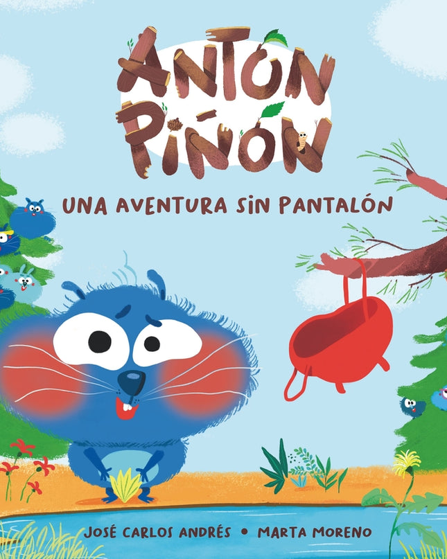 Una Aventura Sin Pantalón