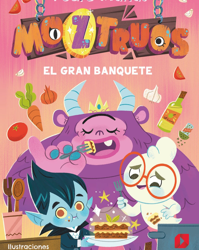 Moztruos 2: El Gran Banquete