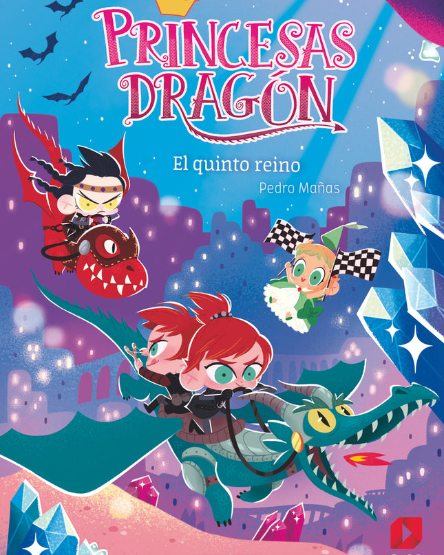 Princesas Dragón 15: El Quinto Reino