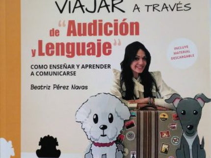 Viajara A Través De 'audición Y Lenguaje'