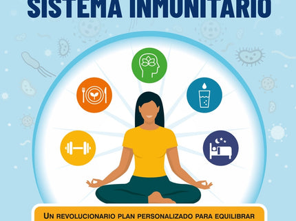 Inmunotipo: La Clave Para Fortalecer Tu Sistema Inmunitario.