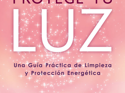 Protege Tu Luz