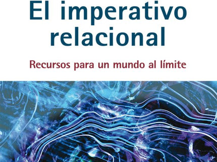 Imperativo Relacional:recursos Para Un Mundo Al Limite