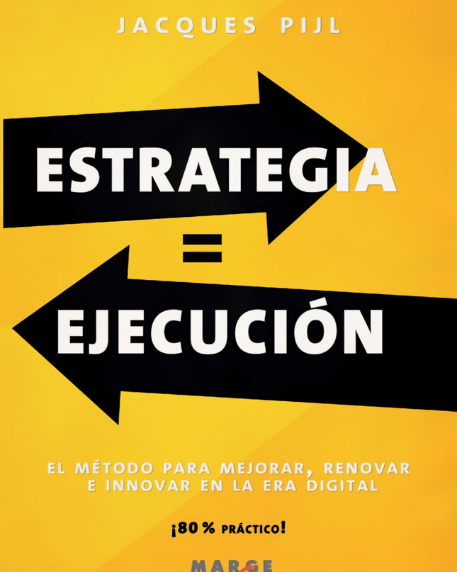 Estrategia = Ejecución