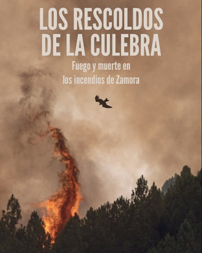 Los Rescoldos De La Culebra