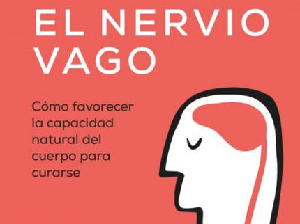 Activar El Nervio Vago