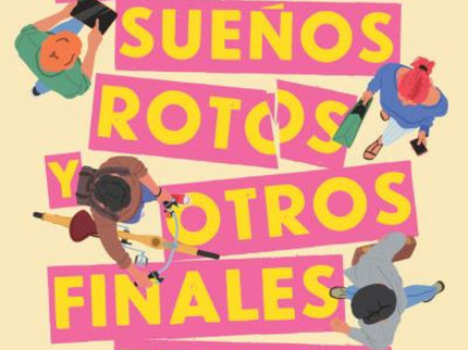 Cuernos, Sueños Rotos Y Otros Finales Felices