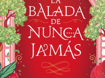 La Balada De Nunca Jamás
