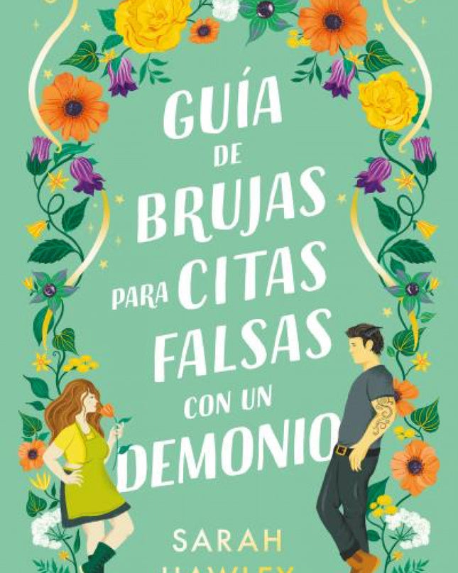 Guía De Brujas Para Citas Falsas Con Un Demonio