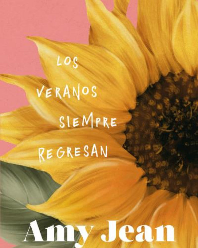 Los Veranos Siempre Regresan