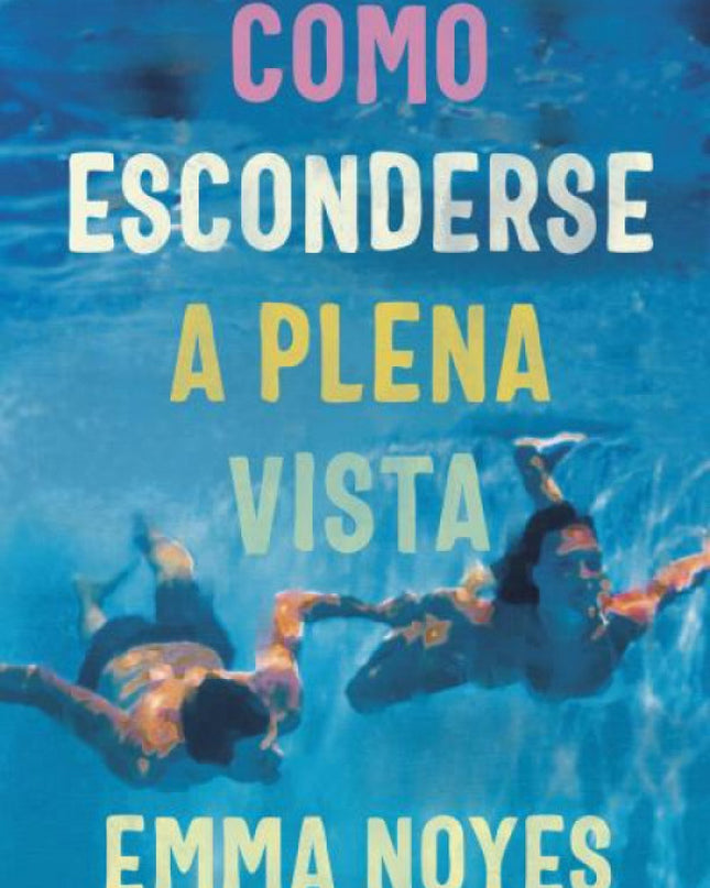 Cómo Esconderse A Plena Vista