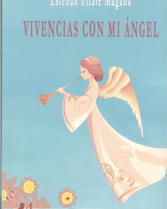 Vivencias Con Mi ángel