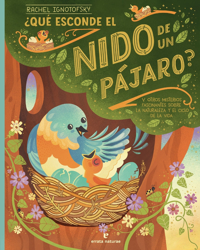 ¿qué Esconde El Nido De Un Pájaro?