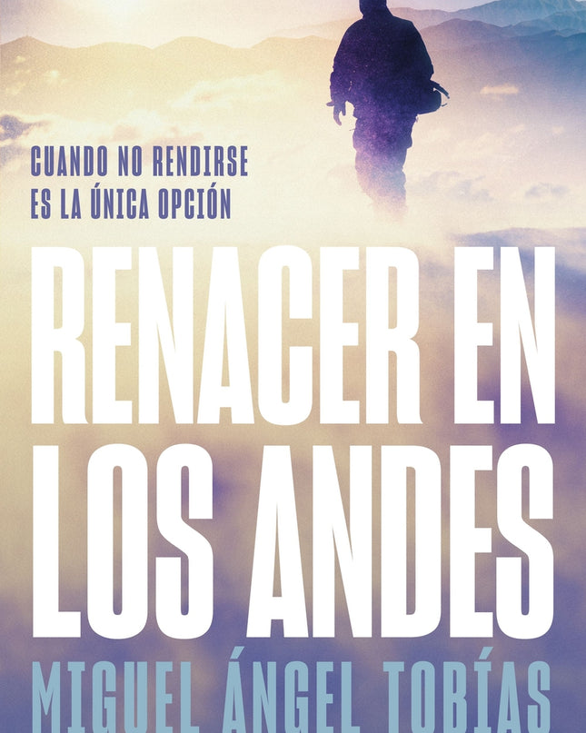 Renacer En Los Andes (np)