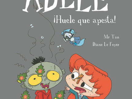 La Terrible Adèle Vol.11 ¡huele Que Apesta!