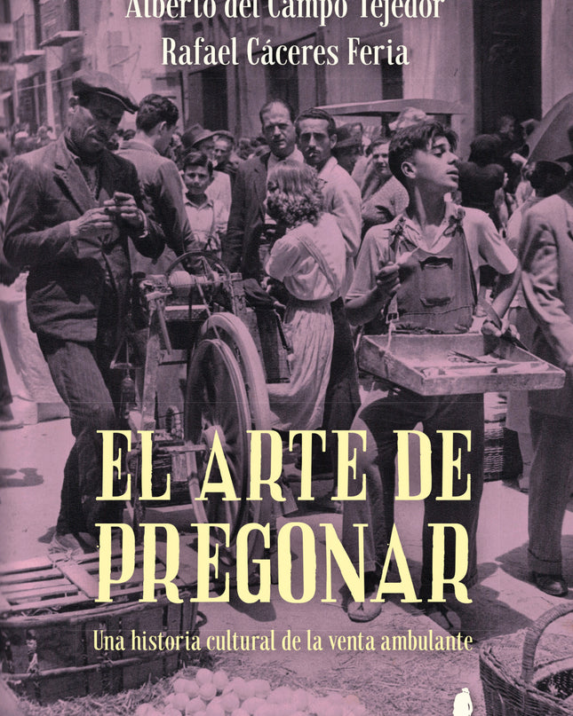 El Arte De Pregonar