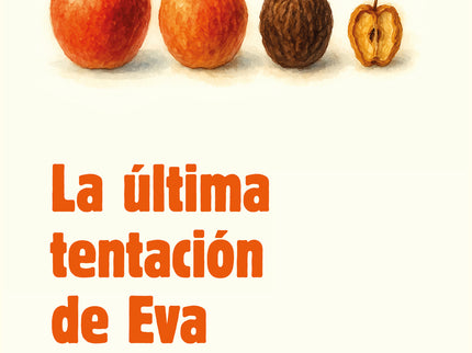 La última Tentación De Eva