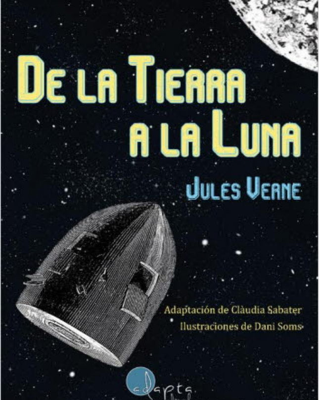 De La Tierra A La Luna