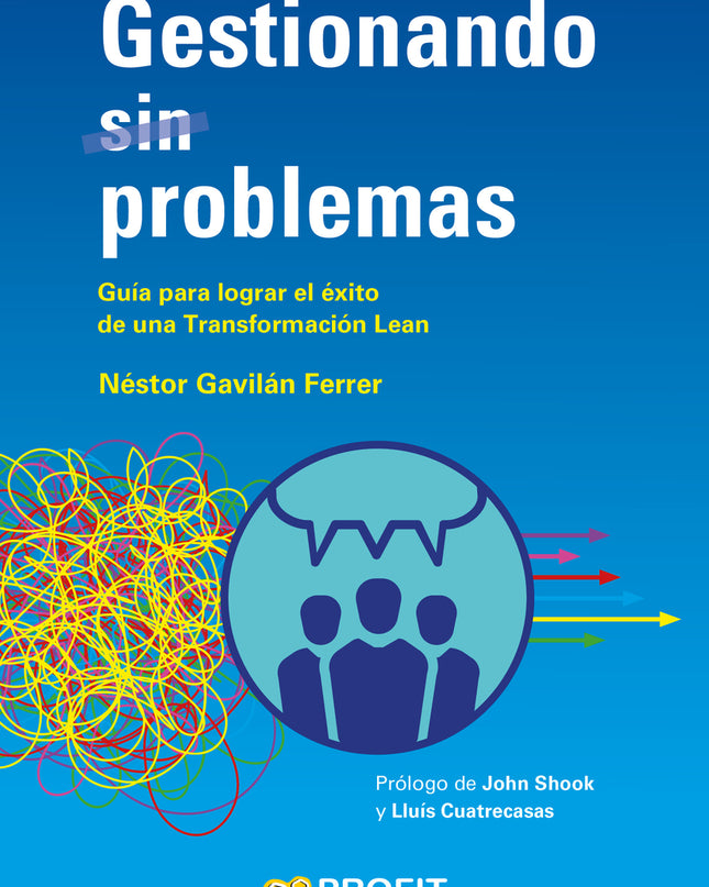 Gestionando (sin) Problemas