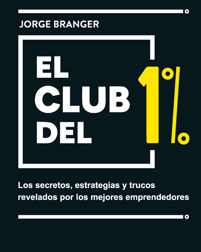 El Club Del 1%