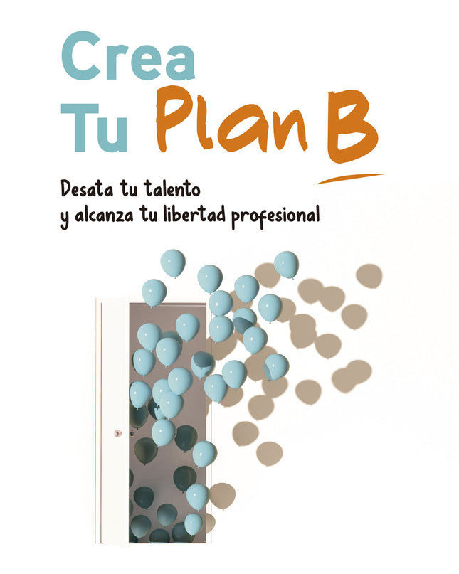 Crea Tu Plan B