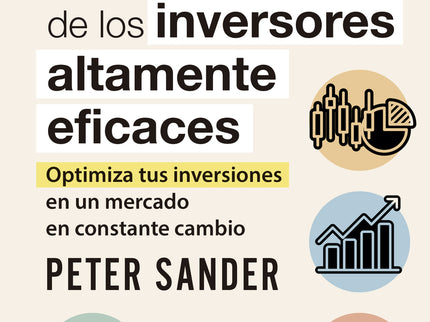 Los 25 Hábitos De Los Inversores Altamente Eficaces