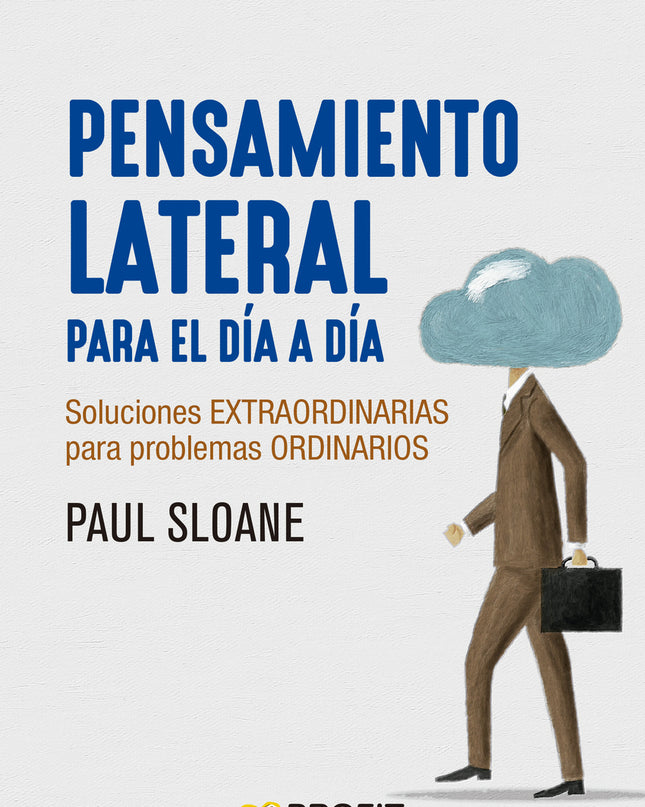 Pensamiento Lateral Para El Día A Día