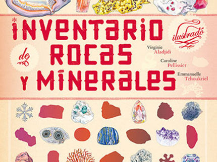 Inventario Ilustrado De Rocas Y Minerales