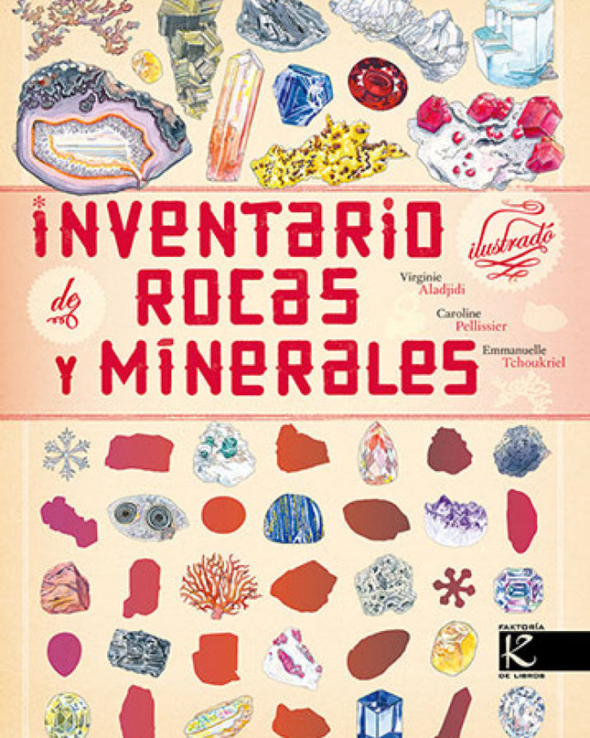 Inventario Ilustrado De Rocas Y Minerales