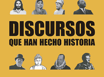 Discursos Que Han Hecho Historia