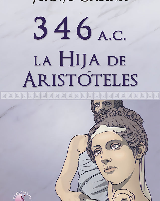 346 A.c. La Hija De Aristóteles