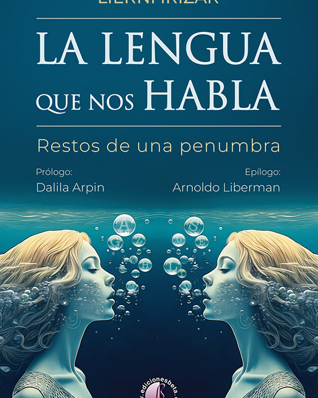 Lengua Que Nos Habla, La