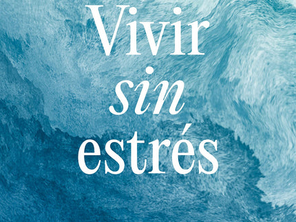 Vivir Sin Estres