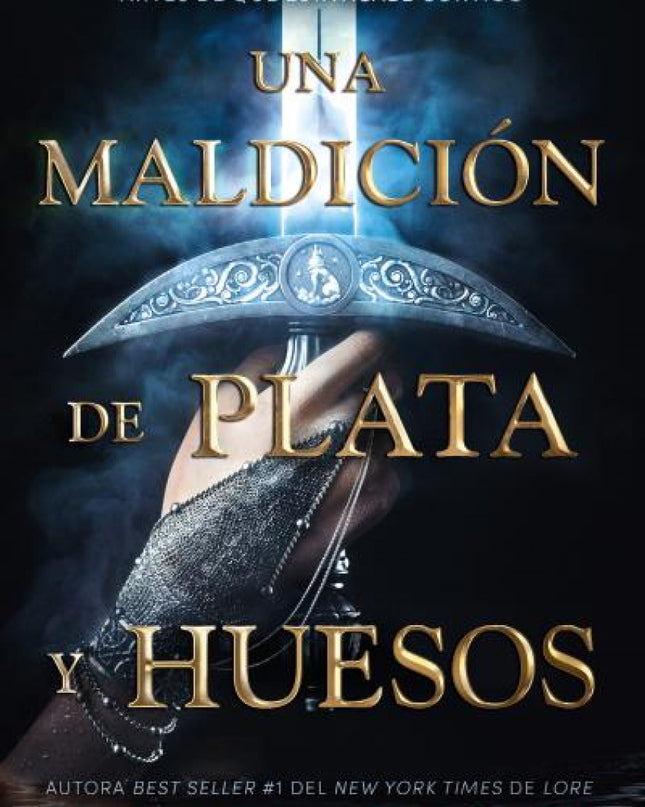 Una Maldición De Plata Y Huesos