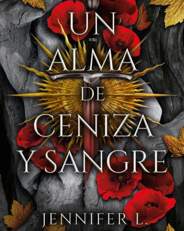 Un Alma De Ceniza Y Sangre