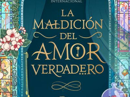 La Maldición Del Amor Verdadero