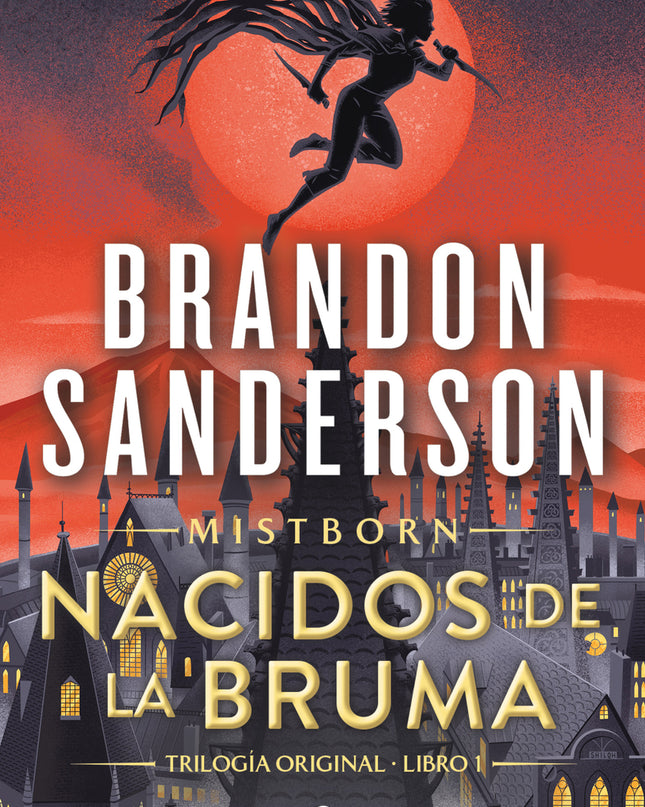 Nacidos De La Bruma (nacidos De La Bruma [mistborn] 1)
